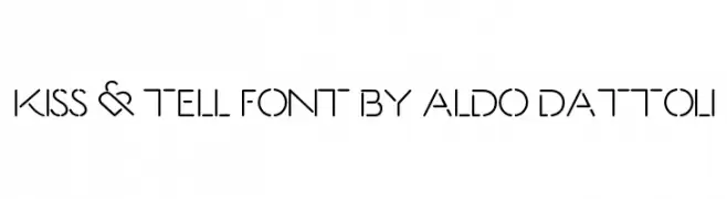 Kiss & Tell Font By Aldo Dattoli  لخطوط تنزيل