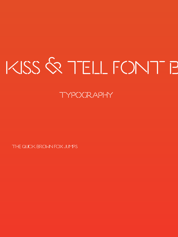Kiss & Tell Font By Aldo Dattoli Poster