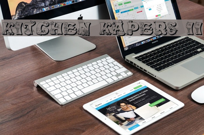 Kitchen Kapers II Font examples
