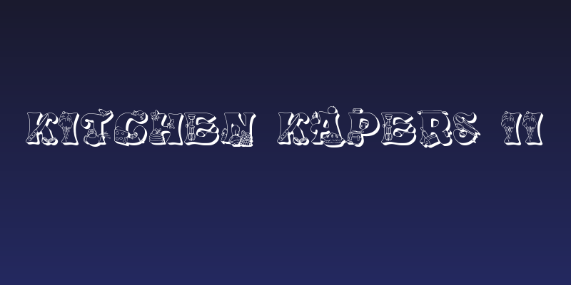 Kitchen Kapers II Social Header
