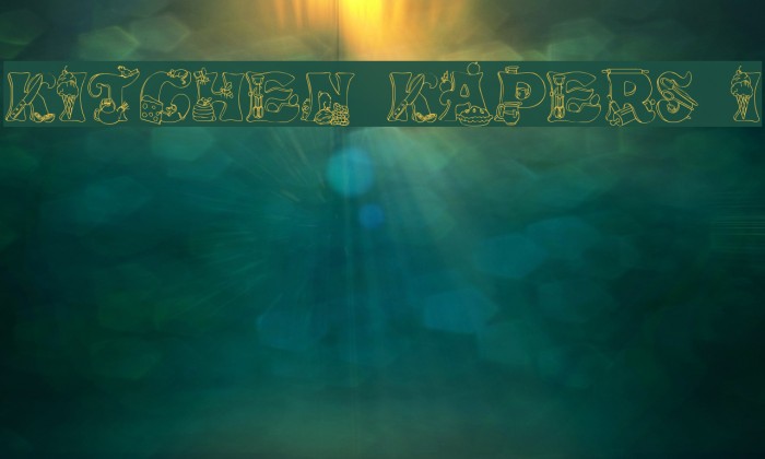 Kitchen Kapers I Font examples