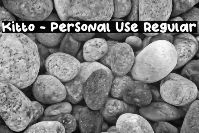 Kitto - Personal Use Regular Font examples
