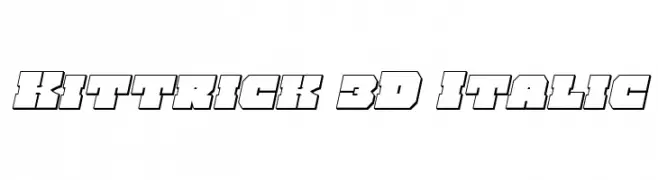 Kittrick 3D Italic  フリーフォントのダウンロード