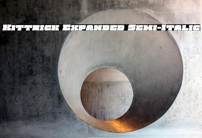 Kittrick Expanded Semi-Italic Example 1
