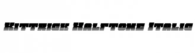 Kittrick Halftone Italic  Frei Schriftart Herunterladen