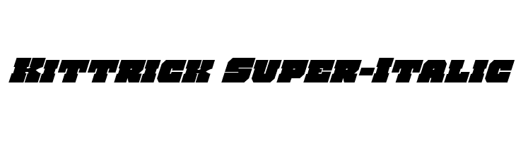 Kittrick Super-Italic  Free Fonts Download
