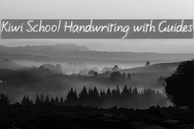 Kiwi School Handwriting with Guides Font examples