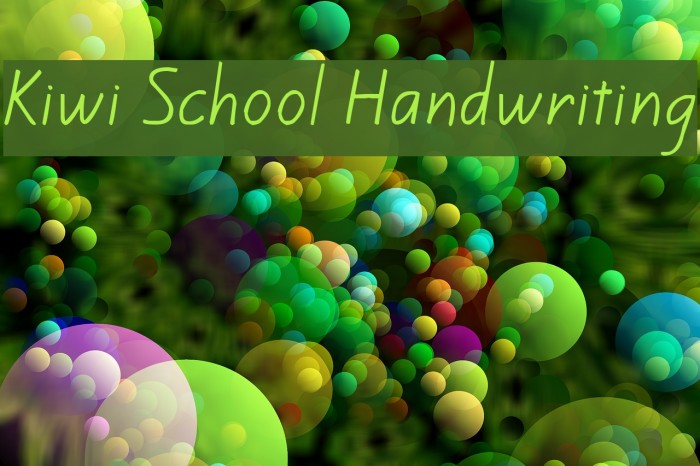 Kiwi School Handwriting Font examples