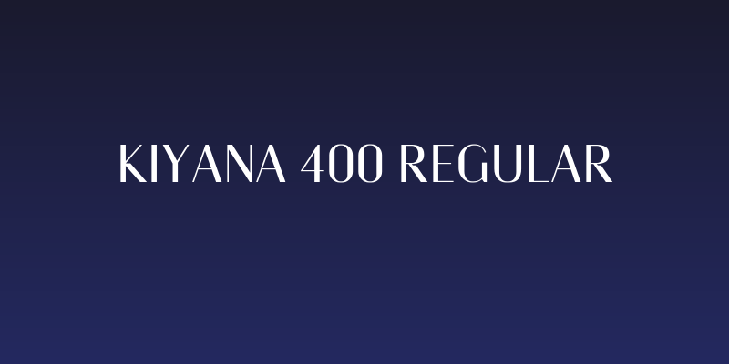 Kiyana 400 Regular Social Header