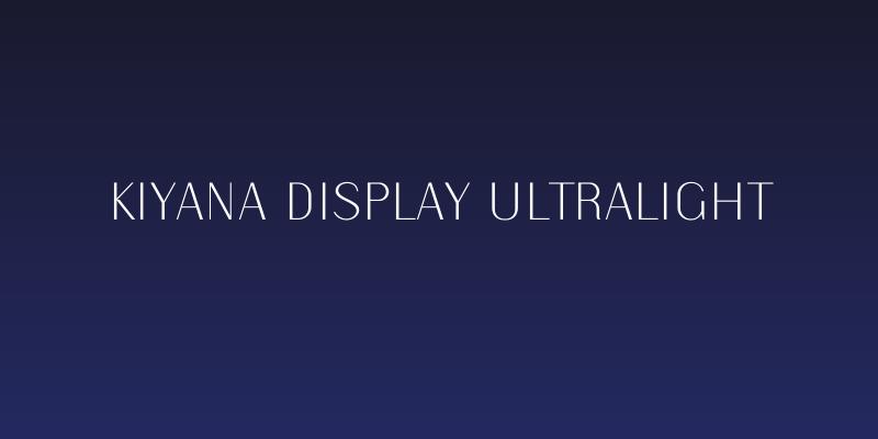 Kiyana Display UltraLight Social Header