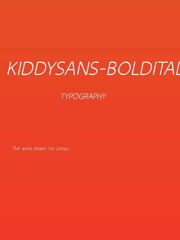 kiddySans-BoldItalic Poster