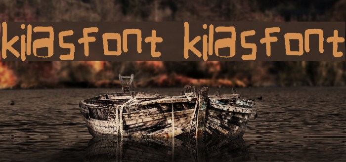 kilasfont kilasfont Polices examples