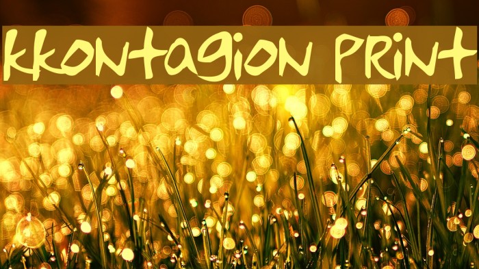 kkontagion print Font examples