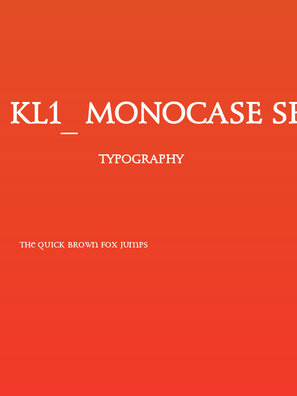 KL1_ Monocase Serif Poster