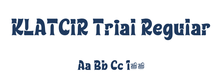 KLATCIR Trial Regular Font Preview