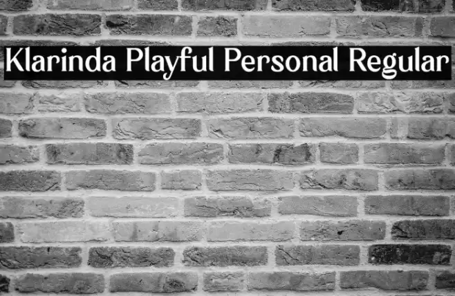 Klarinda Playful Personal Regular Font examples