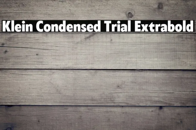 Klein Condensed Trial Extrabold Example 1