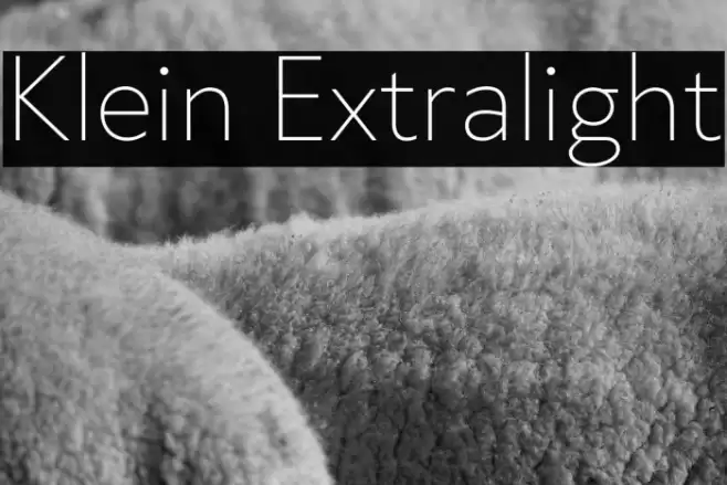 Klein Extralight Font examples