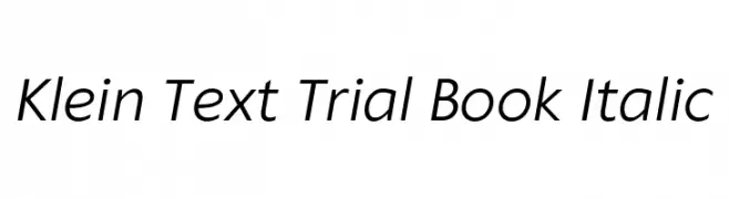 Klein Text Trial Book Italic  Descarca Fonturi Gratis