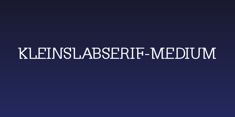 KleinSlabserif-Medium Social Header
