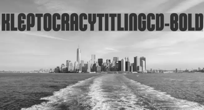 KleptocracyTitlingCd-Bold Font examples