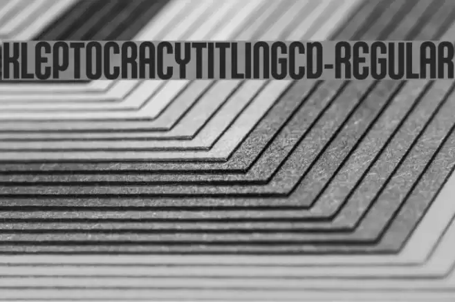 KleptocracyTitlingCd-Regular Font examples