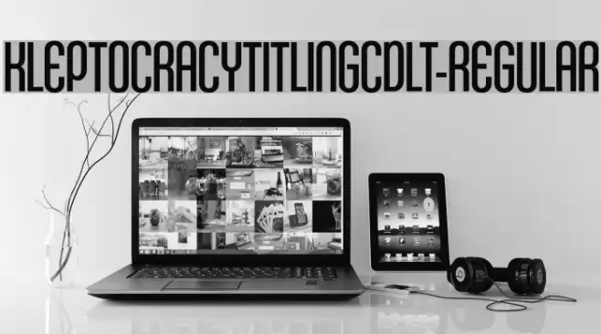 KleptocracyTitlingCdLt-Regular Font examples
