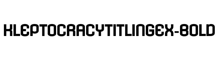 KleptocracyTitlingEx-Bold  font caratteri gratis