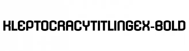 KleptocracyTitlingEx-Bold  les polices de caractères gratuit tlcharger