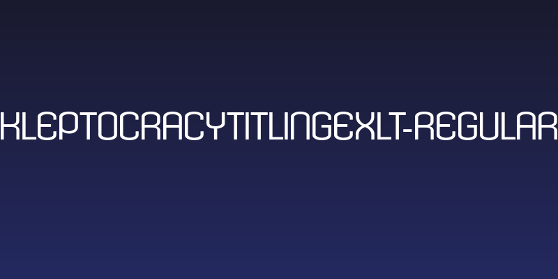 KleptocracyTitlingExLt-Regular Social Header