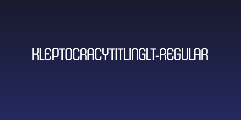 KleptocracyTitlingLt-Regular Social Header