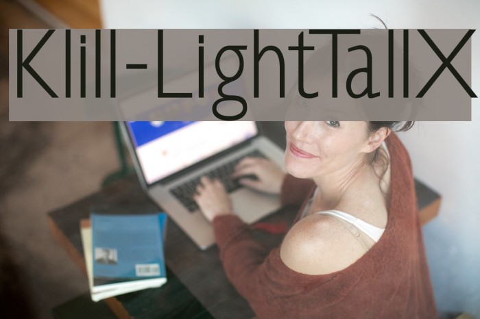 Klill-LightTallX Font examples