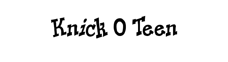 Knick O Teen  font caratteri gratis