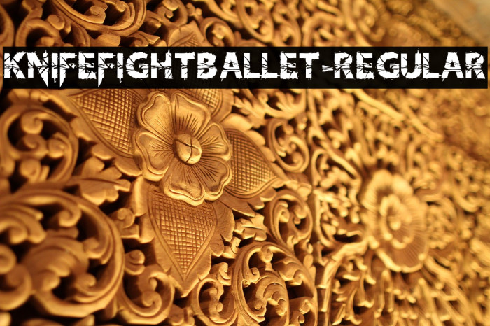 KnifeFightBallet-Regular Font examples