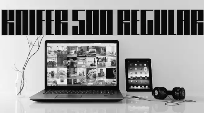 Knifer 500 Regular Font examples