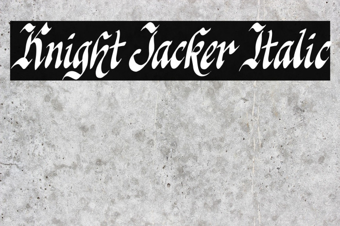Knight Jacker Italic Example 1