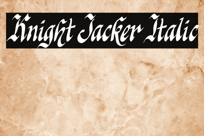 Knight Jacker Italic Example 3