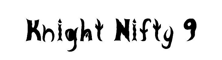 Knight Nifty 9  Frei Schriftart Herunterladen