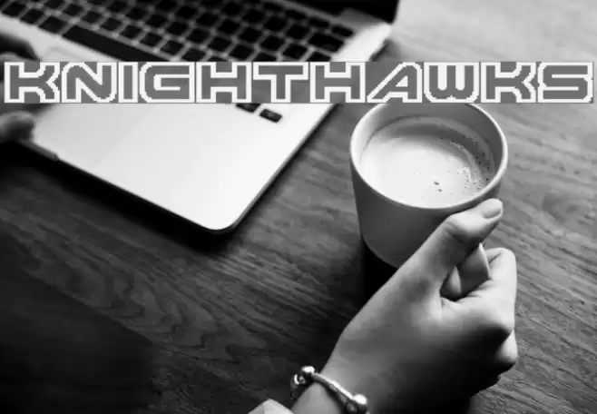 Knighthawks Font examples