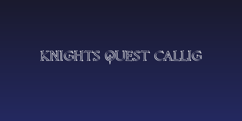 Knights Quest Callig Social Header