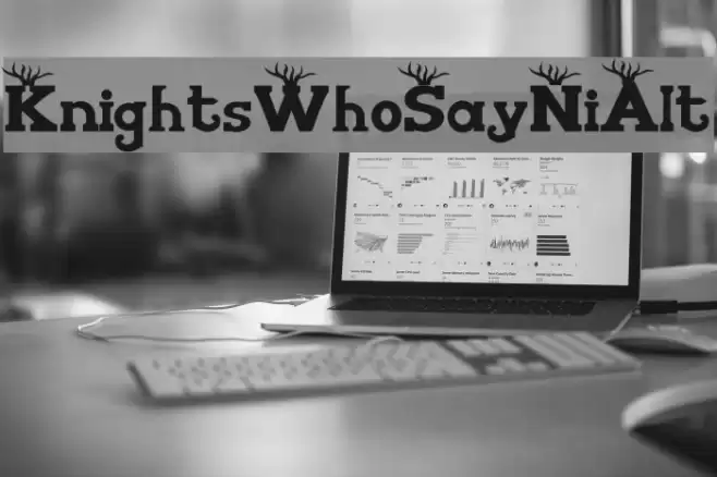 KnightsWhoSayNiAlt Font examples