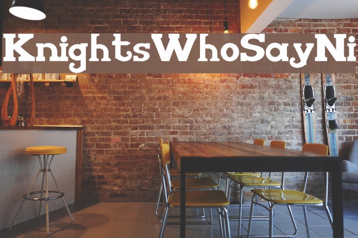 KnightsWhoSayNi Font examples