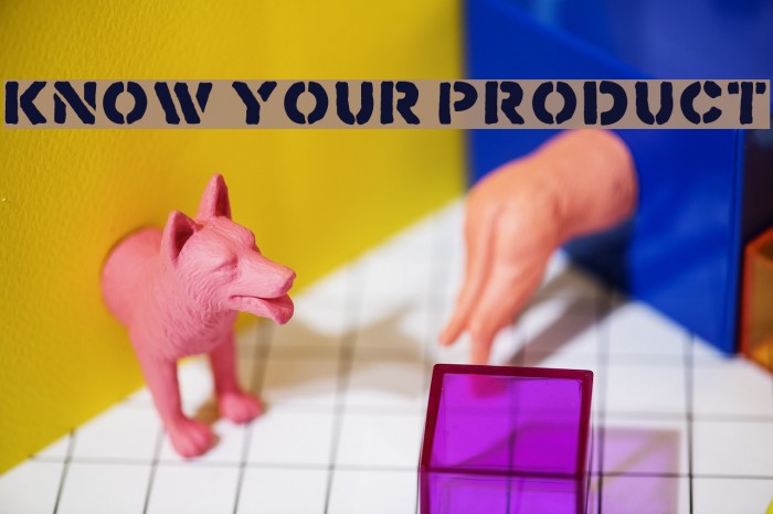 Know Your Product Font examples