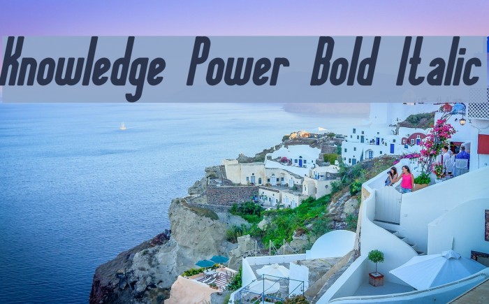 Knowledge Power Bold Italic Font examples
