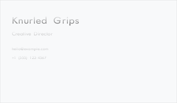 Knurled Grips Business Card