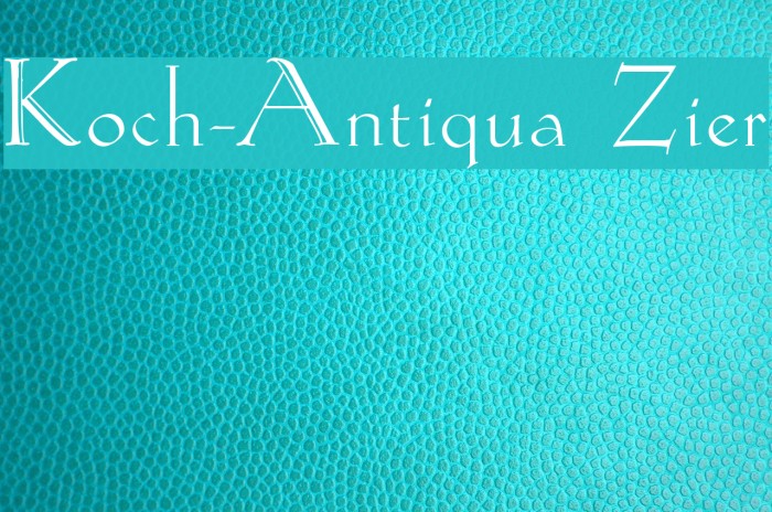 Koch-Antiqua Zier Font examples