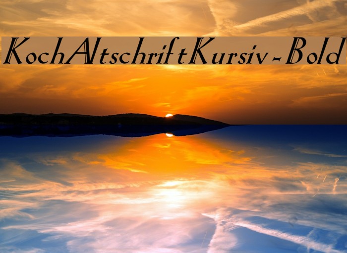 KochAltschriftKursiv-Bold Font examples