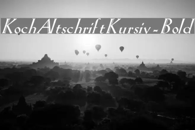 KochAltschriftKursiv-Bold Font examples