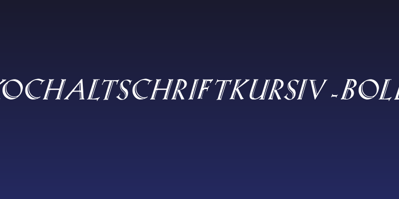 KochAltschriftKursiv-Bold Social Header