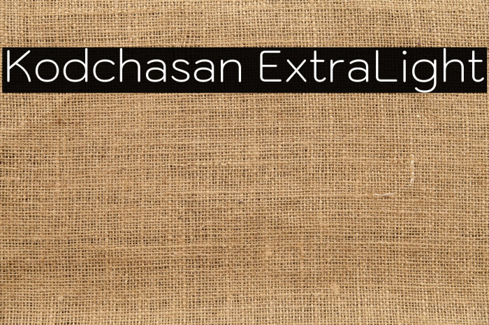 Kodchasan ExtraLight フォント examples